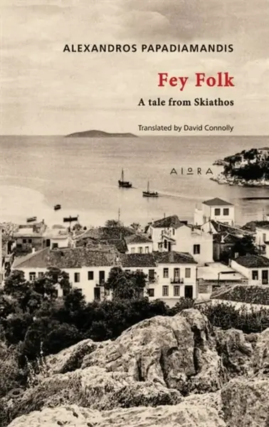 Fey Folk - Alexandros Papadiamandis
