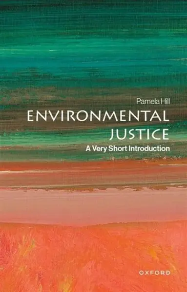 Environmental Justice - Pamela  Hill