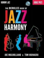The Berklee Book of Jazz Harmony - Joe Mulholland, Tom Hojnacki
