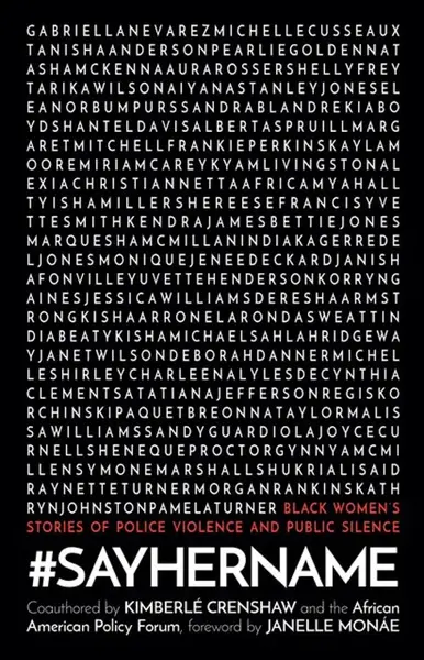 #SayHerName - African American Policy Forum, Kimberle Crenshaw