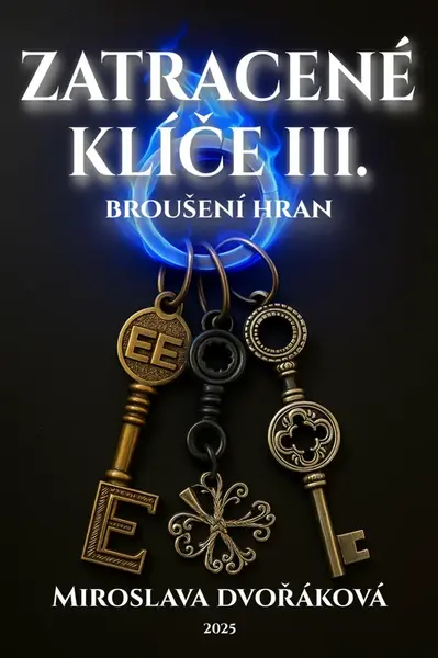 Z(a)tracené klíče III - Miroslava Dvořáková