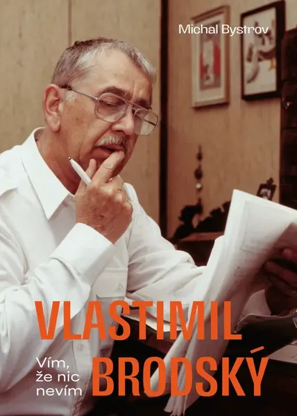 Vlastimil Brodský: Vím, že nic nevím (poškozená) - Michal Bystrov