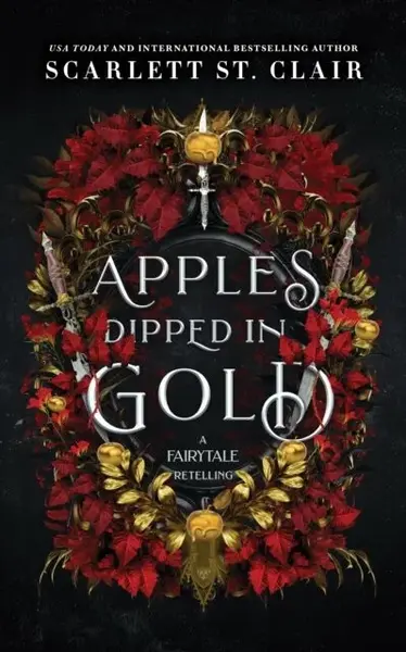 Apples Dipped in Gold - Scarlett St. Clair