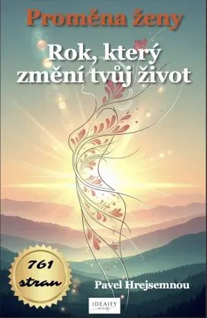 Proměna ženy - Pavel Hrejsemnou - e-kniha