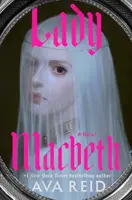Lady Macbeth - Ava Reid