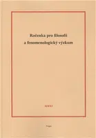 Ročenka pro filosofii a fenomenologický výzkum 2011 - Aleš Novák