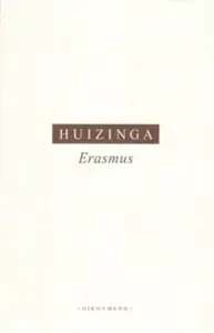 Erasmus - Johan Huizinga