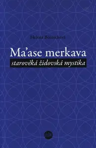 Ma´ase Merkava - Helena Bönischová