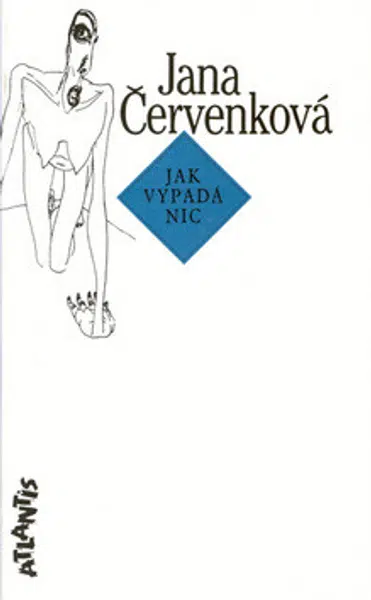 Jak vypadá Nic - Jana Červenková