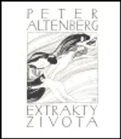 Extrakty života - Peter Altenberg