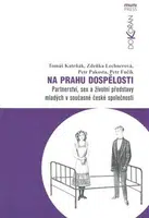 Na prahu dospělosti - Tomáš Katrňák
