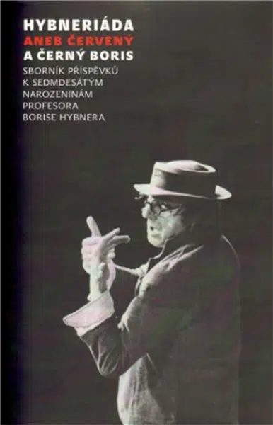 Hybneriáda aneb Červený a černý Boris - Ladislava Petišková