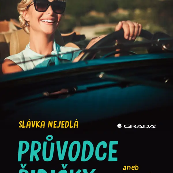 E-kniha: Průvodce řidičky od Nejedlá Slávka