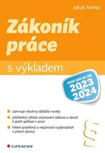Kniha: Zákoník práce s výkladem od Tomšej Jakub