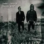 Peter Cmorik, Marek Wolf – K výškam... CD