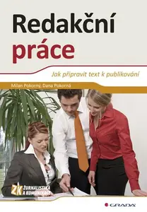 E-kniha: Redakční práce od Pokorný Milan