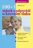 E-kniha: 100+1 otázek a odpovědí o krevním tlaku od Sovová Eliška