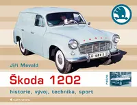 E-kniha: Škoda 1202 od Mewald Jiří