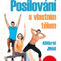 Kniha: Posilování s vlastním tělem od Jarkovská Helena