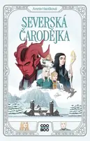 Severská čarodějka - Aneta Hastíková
