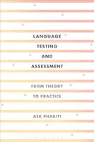 Language Testing and Assessment - Aek  Phakiti