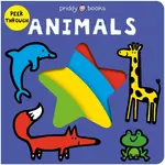 Peek Through Animals - Roger Priddy, Priddy Books