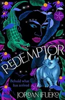 Redemptor - Jordan Ifueko, Hot Key Books