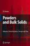 Powders and Bulk Solids - Dietmar Schulze