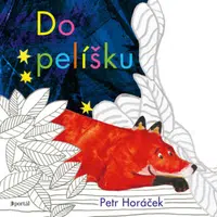 Do pelíšku (Defekt) - Petr Horáček