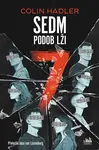 Kniha: Sedm podob lži od Hadler Colin