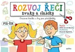 Rozvoj řeči Zvuky a slabiky