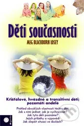 Děti současnosti - Meg Blackburn Losey - kniha z kategorie Vztahy a rodina