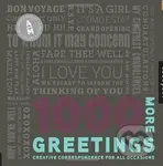 1000 More Greetings (Creative Correspondence Designed for All Occasions)