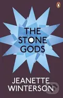 The Stone Gods - Jeanette Winterson - kniha z kategorie Sci-fi