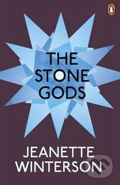 The Stone Gods - Jeanette Winterson - kniha z kategorie Sci-fi