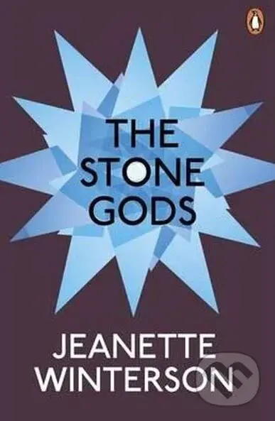 The Stone Gods - Jeanette Winterson