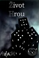 Život Hrou - AdaM - kniha z kategorie Psychologie