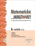 Matematické minutovky - 6. ročník (2.díl) - Miroslav Hricz