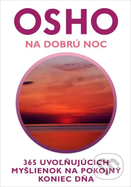 Na dobrú noc (365 uvoľňujúcich myšlienok na pokojný koniec dňa) - kniha z kategorie Pro děti