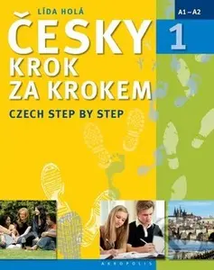 Česky krok za krokem 1 + 2 CD (Czech Step by Step) - Lída Holá