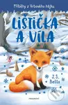 Příběhy z Vrbového hájku - Lištička a víla - J. S. Betts - kniha z kategorie Beletrie pro děti