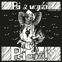 Psí vojáci: Psi a vojáci (1979: 1980 Live) LP (2 LP)