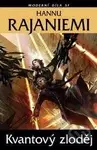 Kvantový zloděj - Hannu Rajaniemi - kniha z kategorie Sci-fi