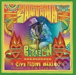 Santana: Corazón-Live From Mexico:Live It To Believe It