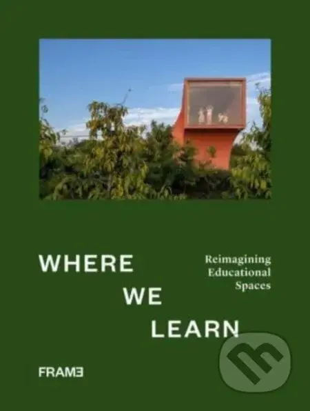Where We Learn - kniha z kategorie Architektura