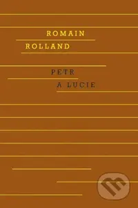 Petr a Lucie - Romain Rolland - kniha z kategorie Beletrie pro děti