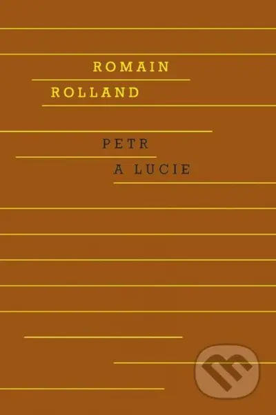 Petr a Lucie - Romain Rolland - kniha z kategorie Beletrie pro děti