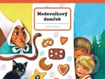 Medovníkový domček - Vojtěch Kubašta - kniha z kategorie Pohádky
