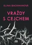 Vraždy s cejchem - Elina Backman - kniha z kategorie Detektivky, thrillery a horory
