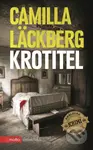 Krotitel - Camilla Läckberg - kniha z kategorie Detektivky, thrillery a horory